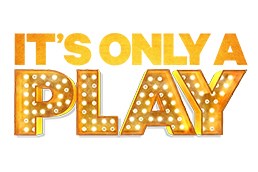 Its Only a Play _Broadway