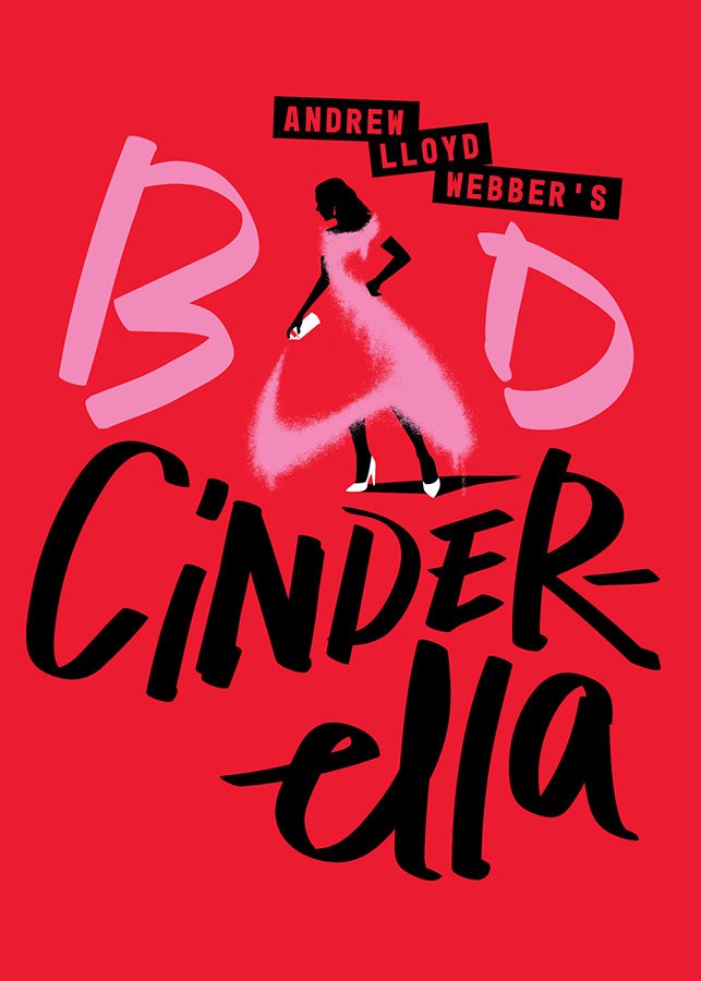 Andrew Lloyd Webber's Bad Cinderella Broadway Musical Tickets